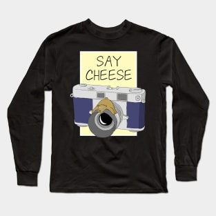 Say Cheese Long Sleeve T-Shirt